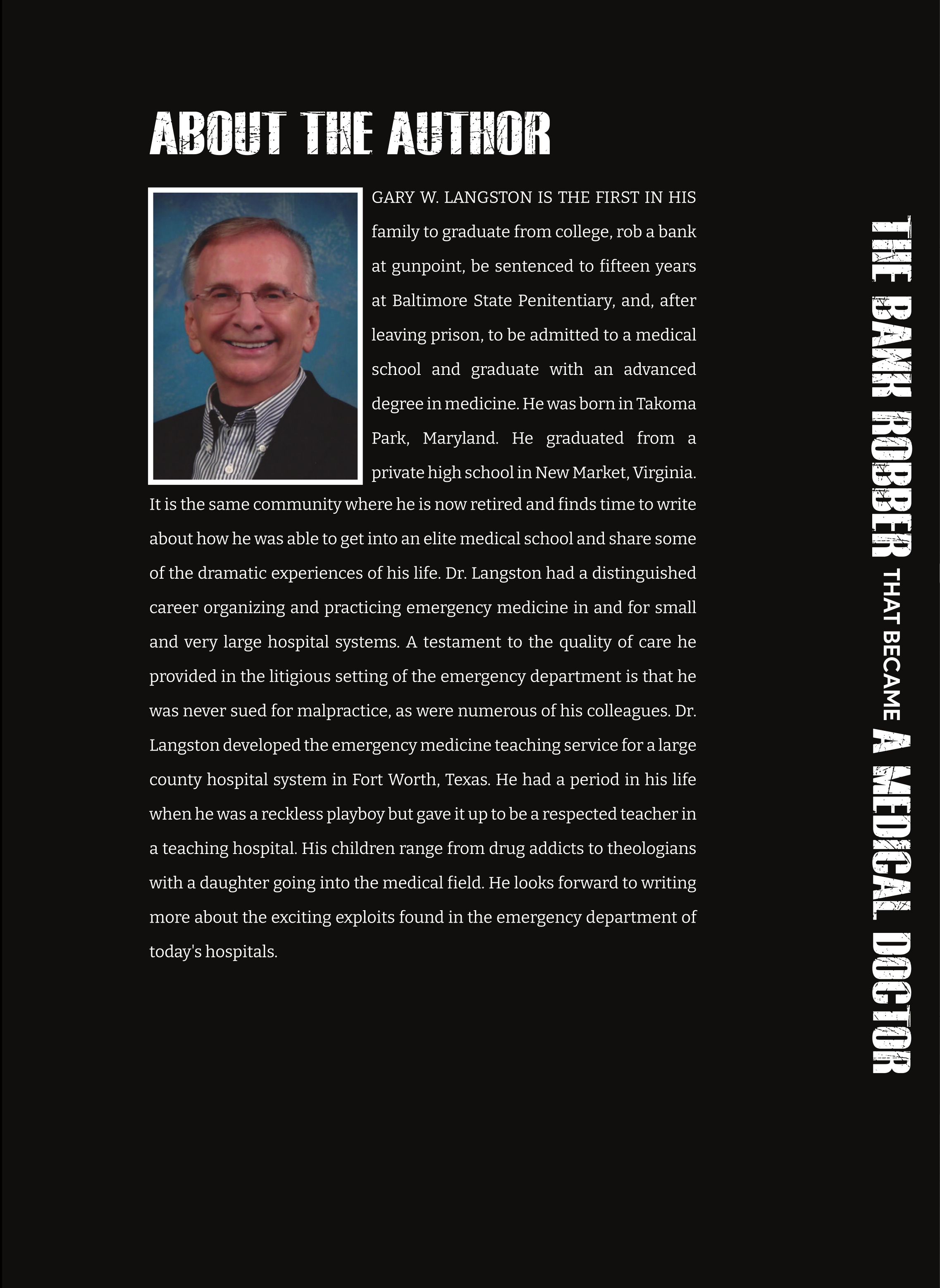 Portrait photograph of Dr. Gary W. Langston, MD - author, retired emergency medicine physician, smiling in professional attire